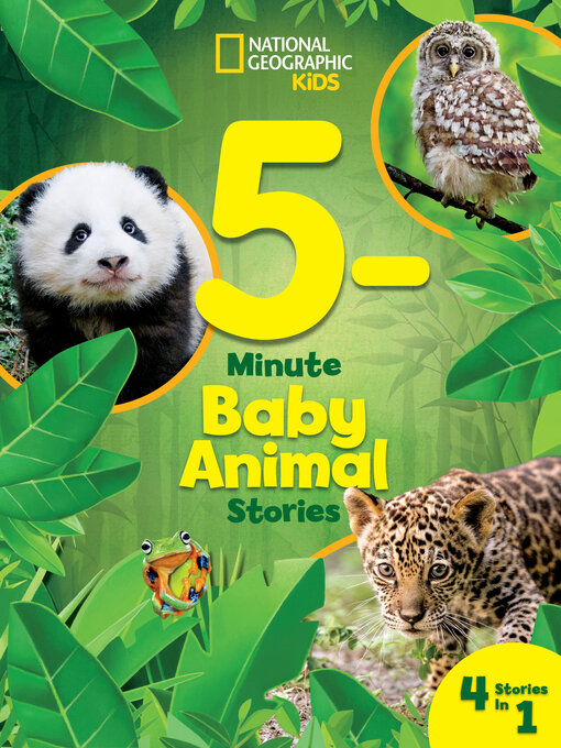 Title details for 5-Minute Baby Animal Stories by National Geographic Kids - Wait list